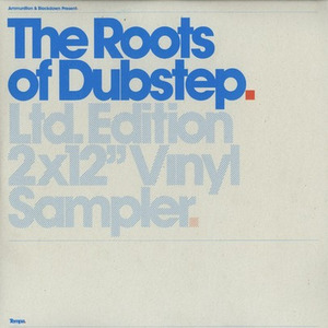 Ammunition and Blackdown Present: The Roots of Dubstep