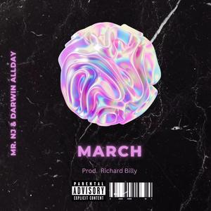 MARCH (feat. Darwin Allday & Richard Billy)