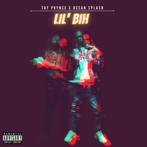 Lil Bih (feat. Ocean Splash) [Explicit]