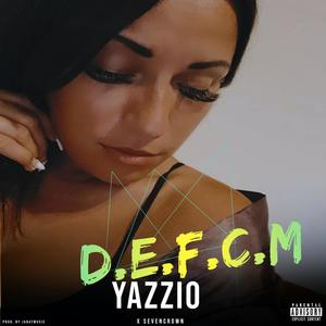 DEFCM (feat. Seven Crown) [Explicit]