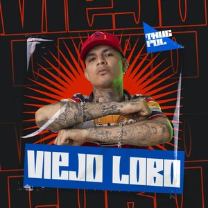 Viejo Lobo (Explicit)