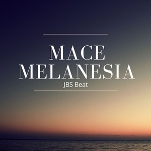 Mace Melanesia