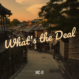 What's the Deal (Explicit)
