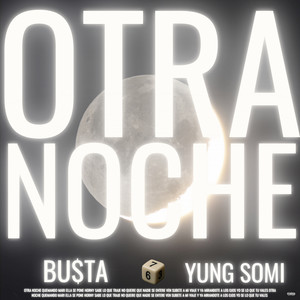 OTRA NOCHE (Explicit)