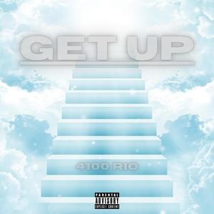 Get Up (Explicit)