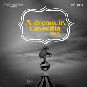 A Dream in Cinecittà, Vol. 2