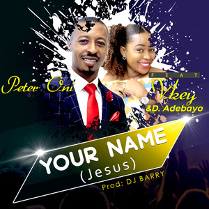 Your Name Jesus