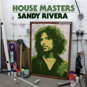 House Masters: Sandy Rivera