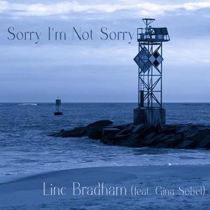 Sorry I'm Not Sorry(feat. Gina Sobel)