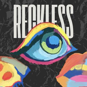 dawgonce - Reckless (feat. Rajan Jadhav)