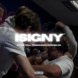 Isigny (feat. Big Will, Young Bope, Pinçon & HH) [Explicit]