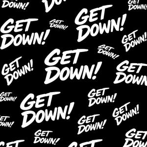 GET DOWN! (feat. Cayo Banks) (Explicit)