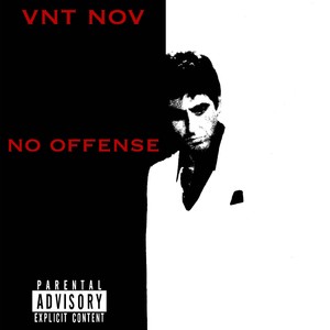 no offense (Explicit)