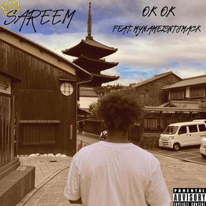 OK OK (feat. mynameisntjmack) [Explicit]