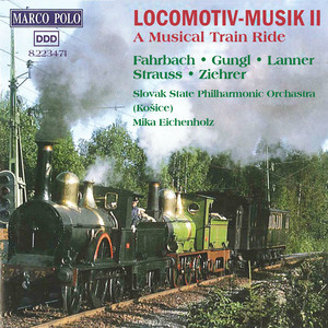 Locomotiv-Musik 2: A Musical Train Ride