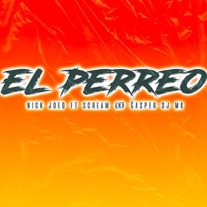 El Perreo (Explicit)