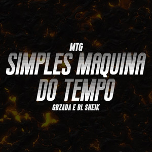 SIMPLES MAQUINA DO TEMPO (Explicit)