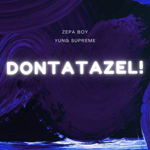 dontatazel! (Explicit)