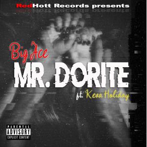 Mr. Dorite (feat. Keva Holiday)