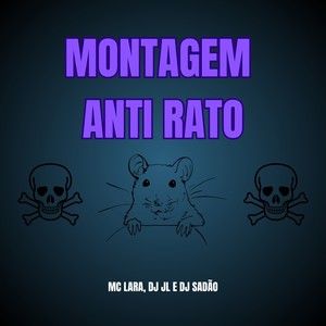 Montagem Anti Rato (Explicit)