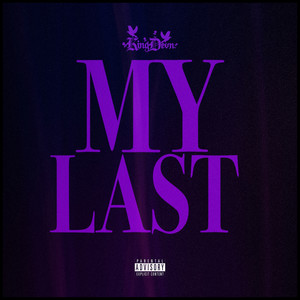 My Last (Explicit)