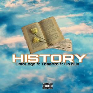 HISTORY (feat. Tosanto & On hills)