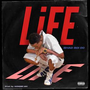 Life (Explicit)