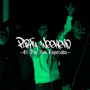 Party Weekend (feat. Key-Ci UND, Charles Chief & Raym)