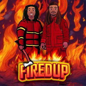 Fired up (feat. Big Messy) [Explicit]