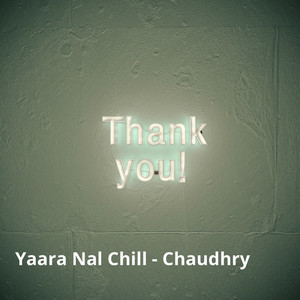 Yaara Nal Chill (Explicit)