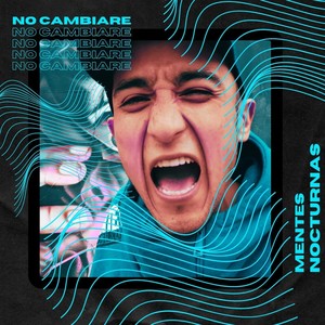 NO CAMBIARE (Explicit)