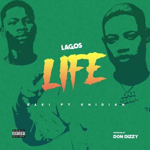 Lagos Life (feat. Khidian)