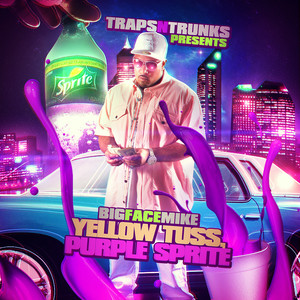 Yellow Tuss, Purple Sprite