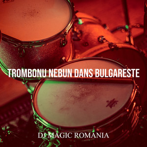 Trombonu Nebun Dans Bulgareste