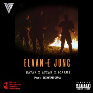 ELAAN E JUNG (Explicit)