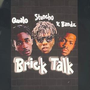 Brick Talk(feat. Qualo & K Bandz) (Explicit)