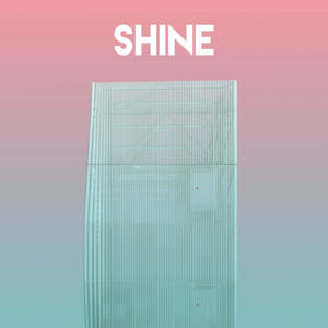Shine