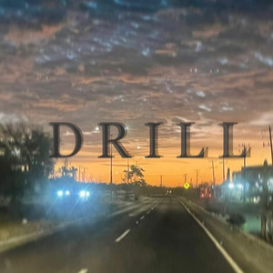 Drill