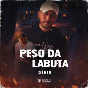 Peso da Labuta (Explicit)