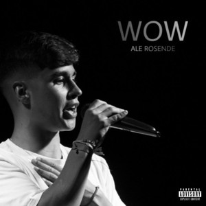 Wow (Explicit)