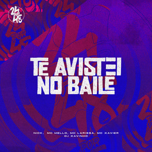 Te Avistei No Baile (Explicit)