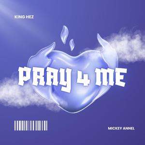 Pray 4 Me