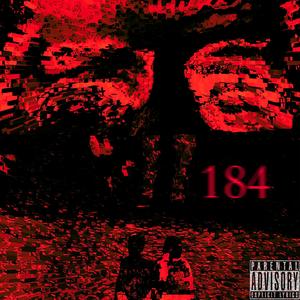 184 (feat. 西红, 青嶂, LuFive & 屎哥)