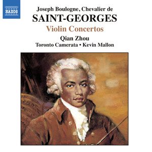 Saint-georges: Violin Concertos No. 1, Op. 3 and Nos. 2 and 10