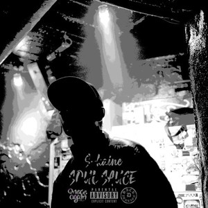 Soul Sauce(feat. ILLNANDES & CHAKRA) (Explicit)