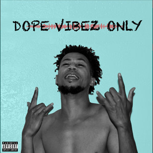 ** Vibez Only (Explicit)