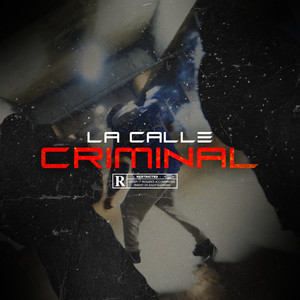 CRIMINAL (Explicit)