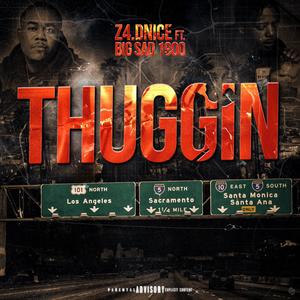 Thuggin' 2 (feat. Big Sad 1900) (Explicit)
