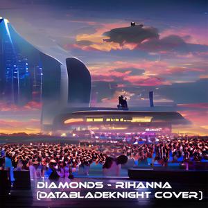 Diamonds (Cover)