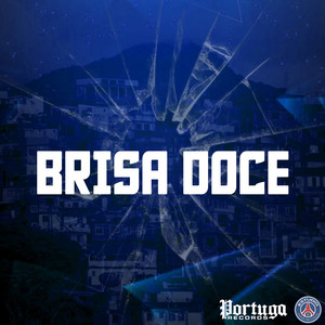 BRISA DOCE (Explicit)